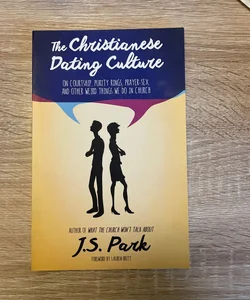 The Christianese Dating Culture
