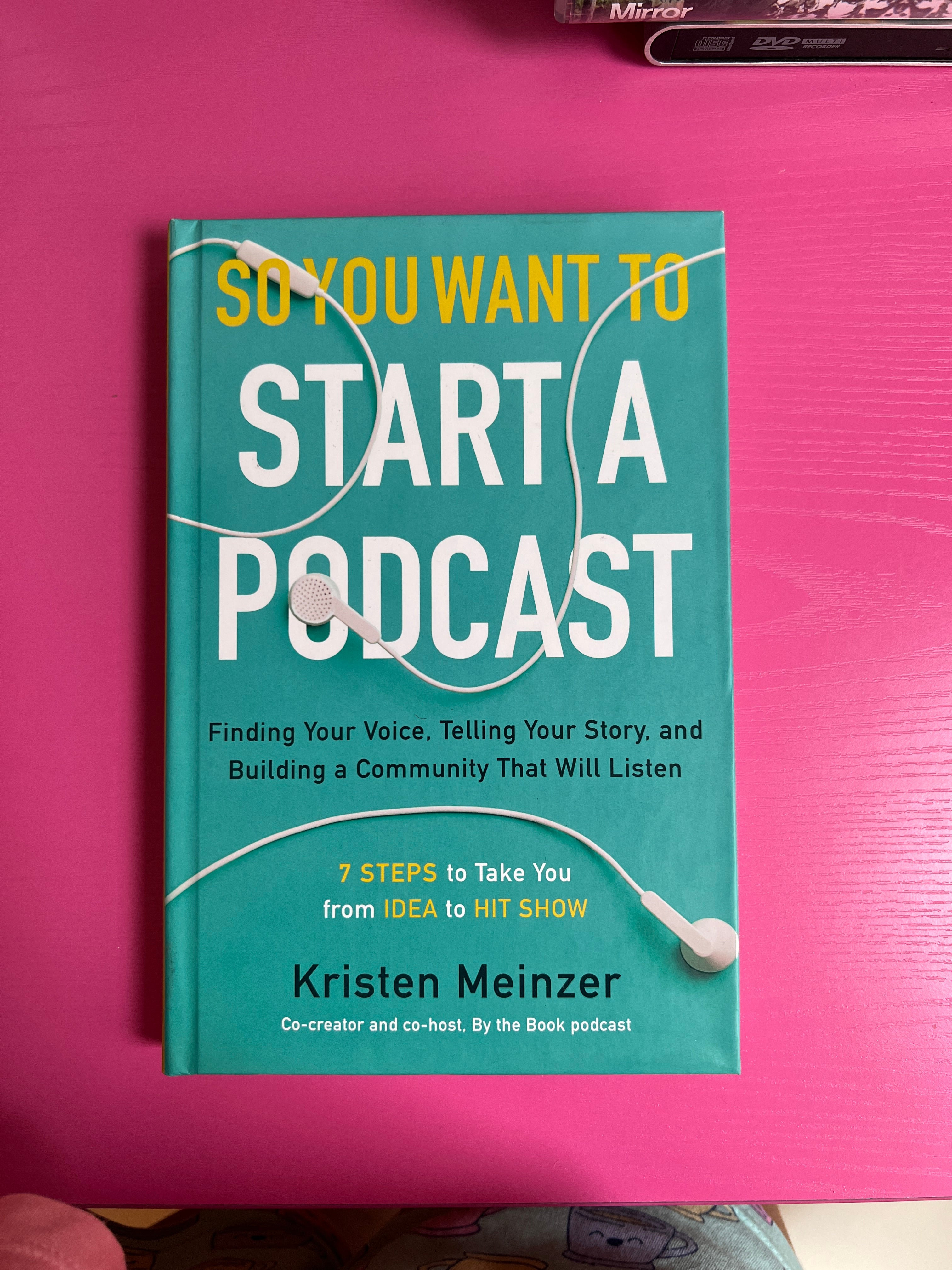 So You Want to Start a Podcast