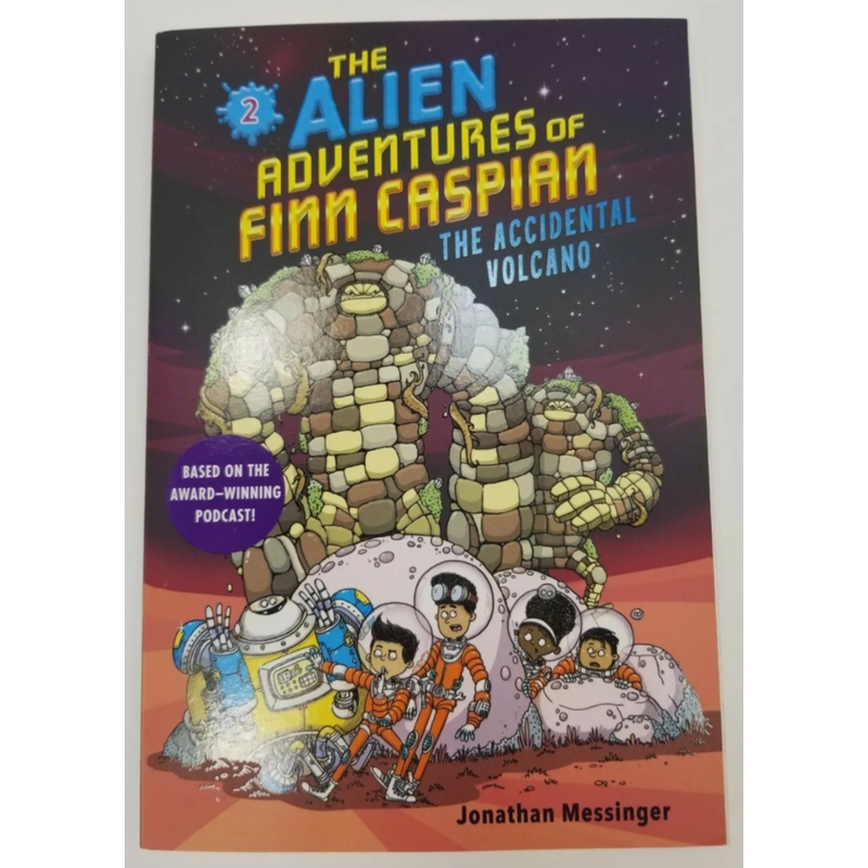 The Alien Adventures of Finn Caspian #1 Fuzzy Apocolypse & #2 Accidental Volcano