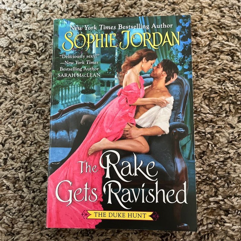 The Rake Gets Ravished
