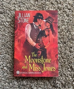 The Moonstone and Miss Jones