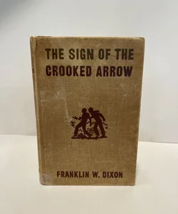 The Sign of The Crooked Arrow 