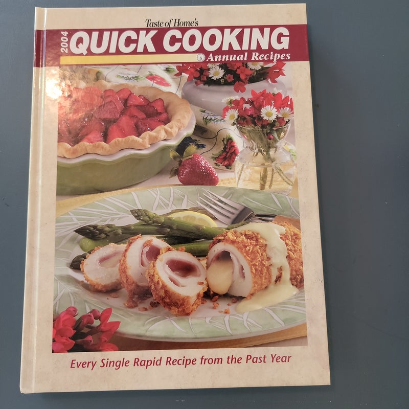2004 Quick Cooking Annual Recipes