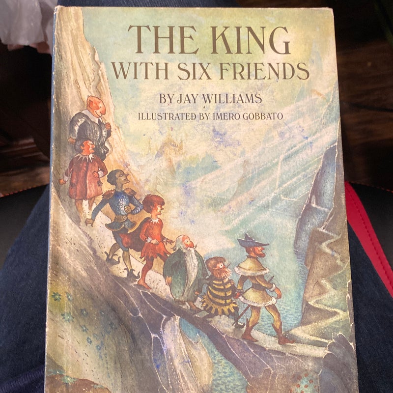 The King and The Six Friends