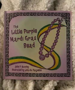 The Little Purple Mardi Gras Bead