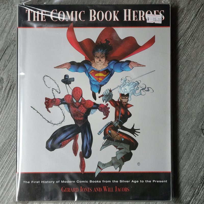 The Comic Book Heroes