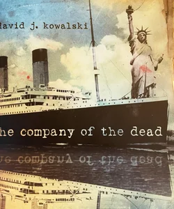 The Company of the Dead