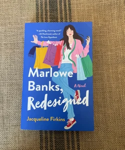 Marlowe Banks, Redesigned