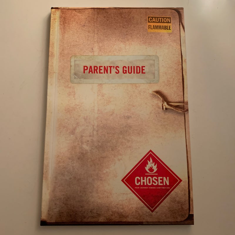 Parent’s Guide Chosen 