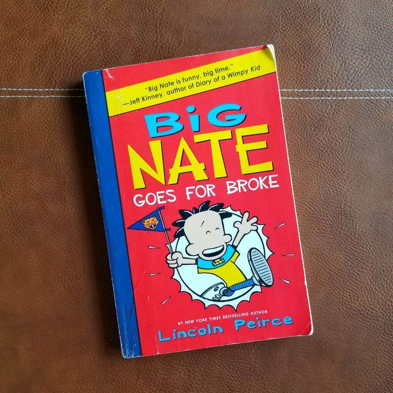 Big Nate Goes For Broke