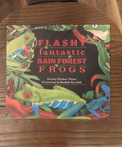 Flashy Fantastic Rain Forest Frogs