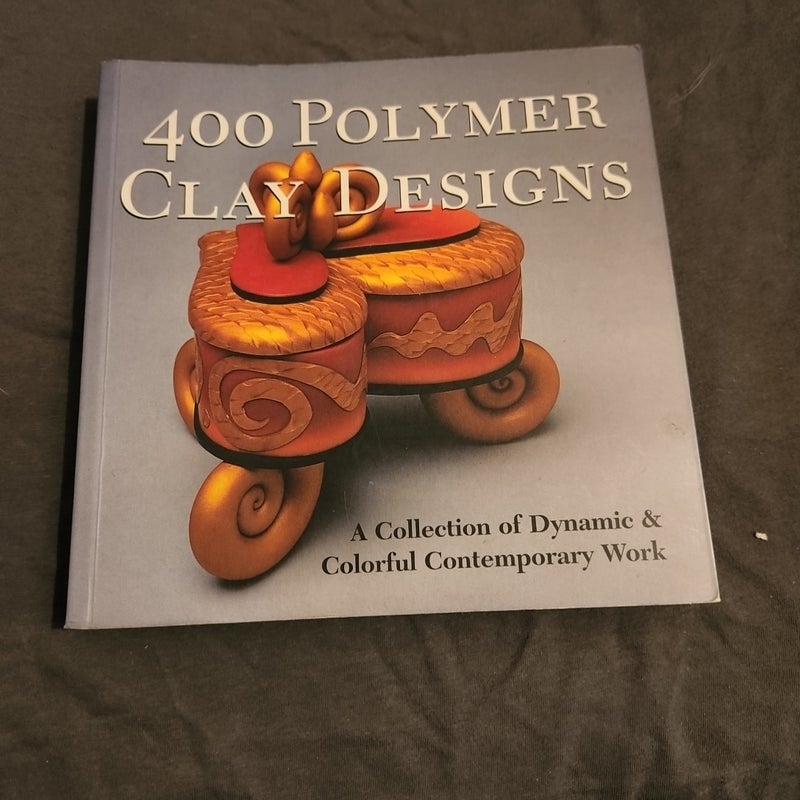 400 Polymer Clay Designs