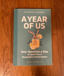A Year of Us: a Couple's Journal