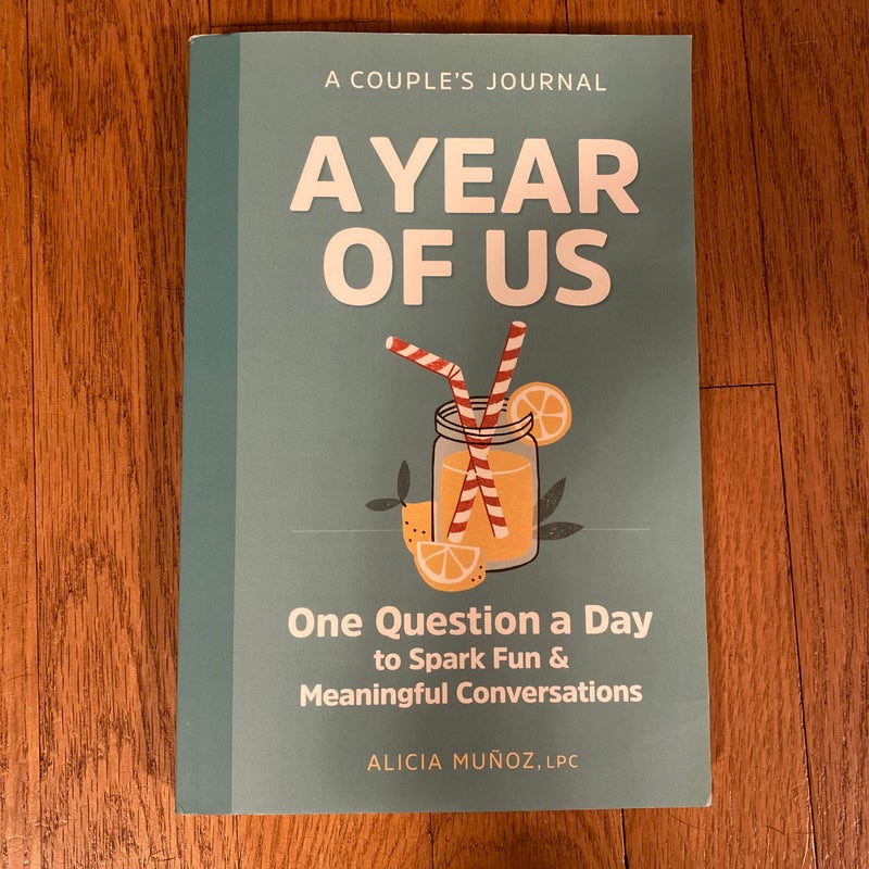 A Year of Us: a Couple's Journal