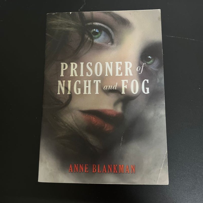 Prisoner of Night and Fog