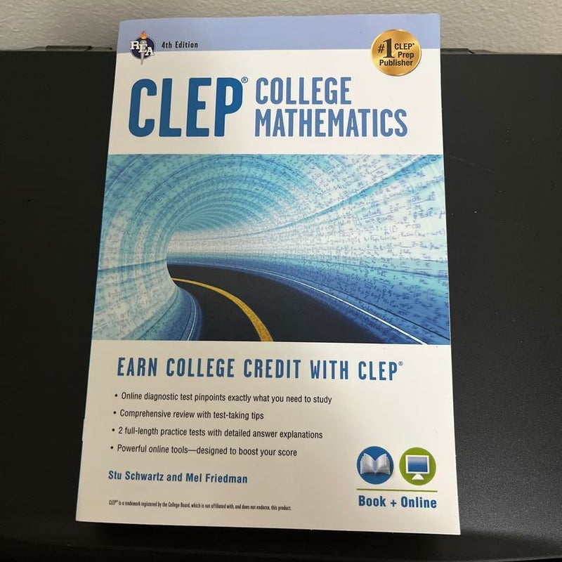 CLEP® College Mathematics, 4th Ed. , Book + Online