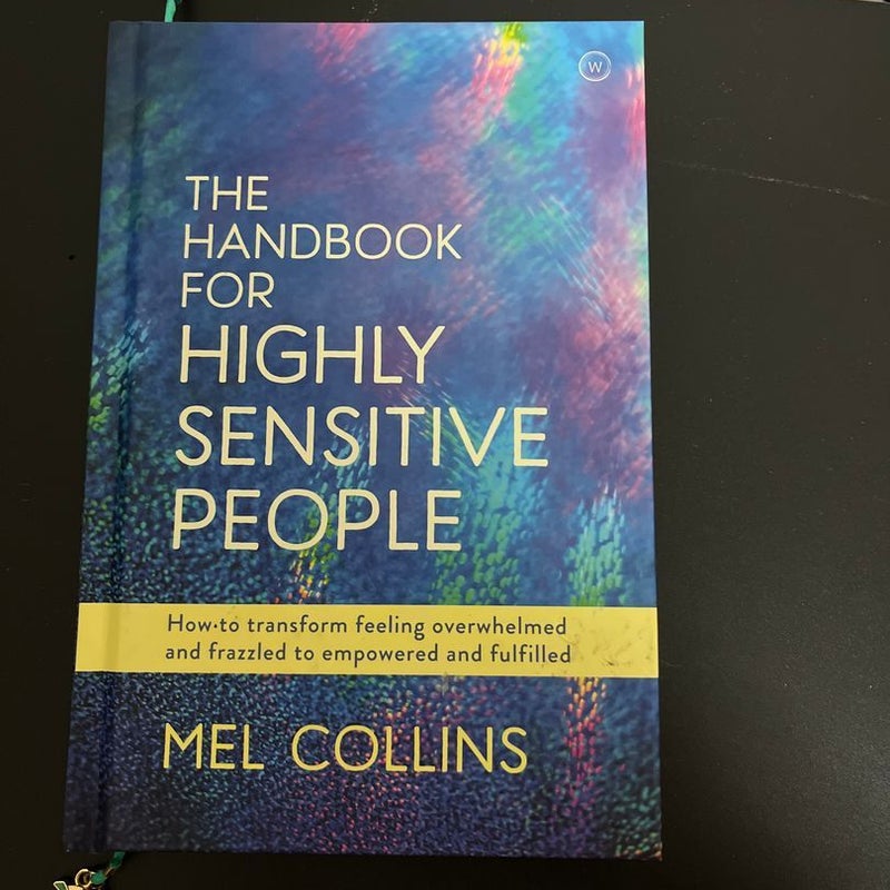 The Handbook For Highly Sensitive People 