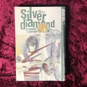 Silver Diamond - Master and Servant