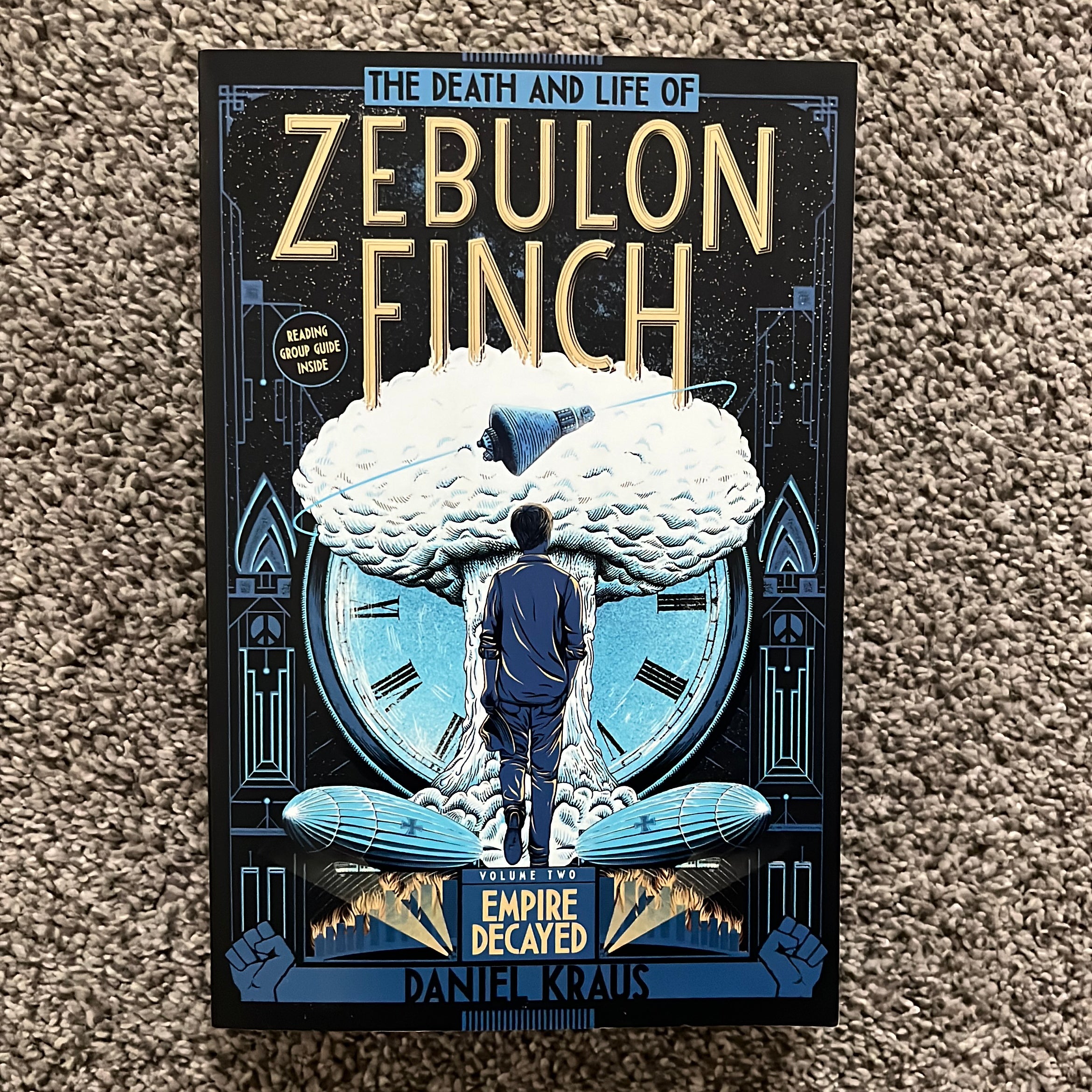 The Death and Life of Zebulon Finch, Volume Two