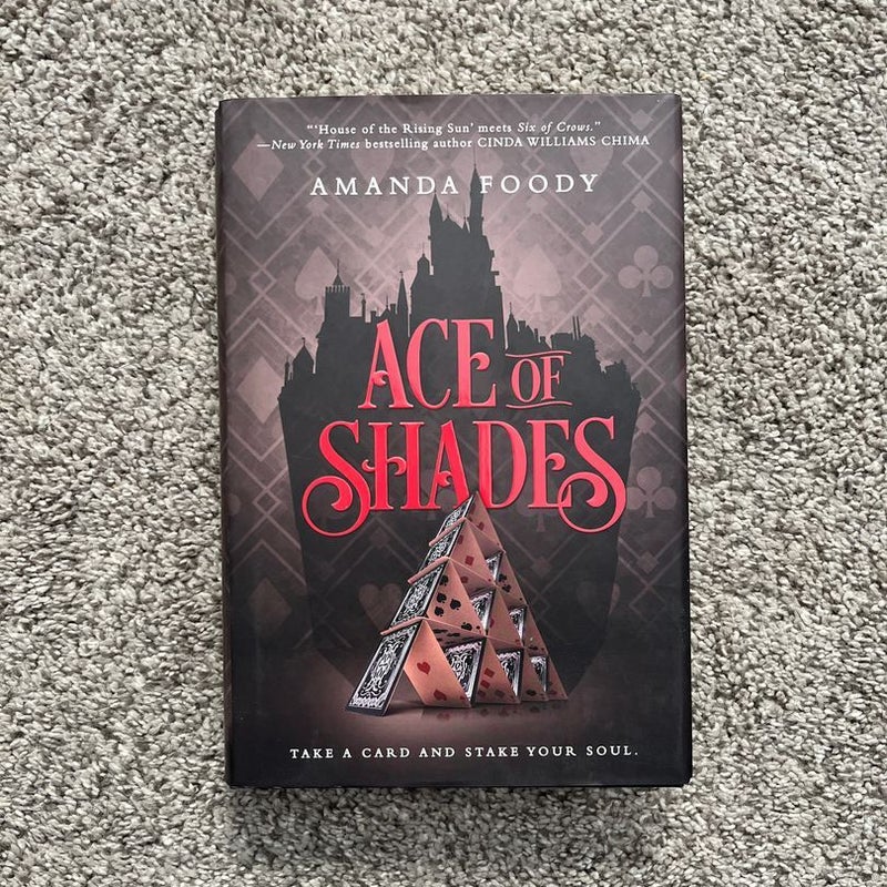 Ace of Shades (SIGNED)