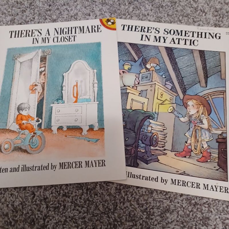 There's Something in my Attic & There's a Nightmare in my Closet 