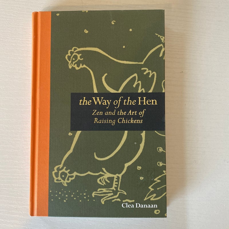 The Way of the Hen