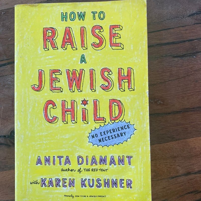 How to Raise a Jewish Child