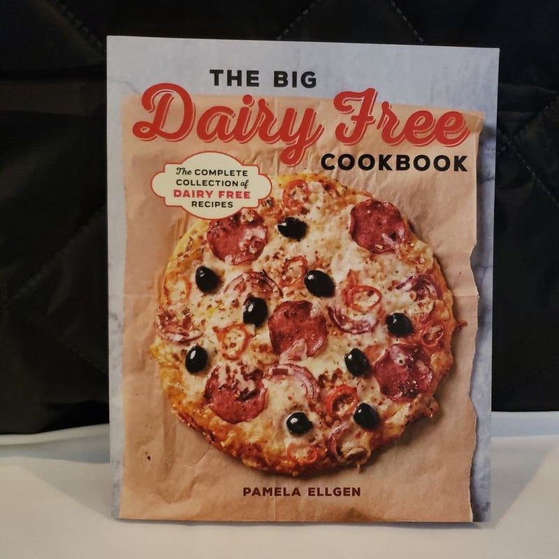 The Big Dairy Free Cookbook