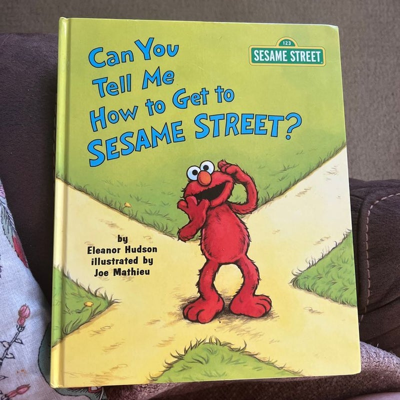 Can You Tell Me How To Get To Sesame Street