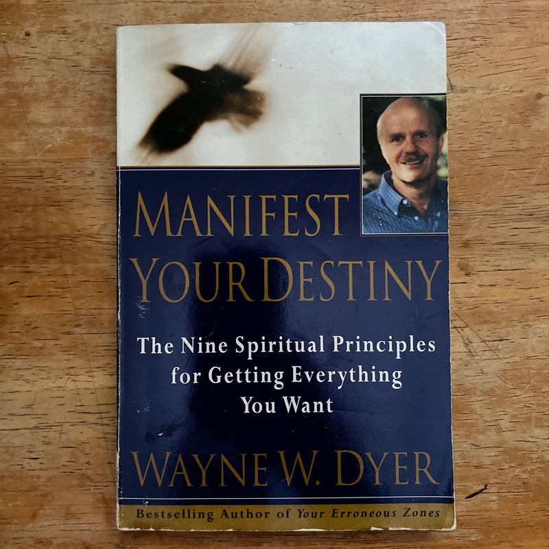 Manifest Your Destiny