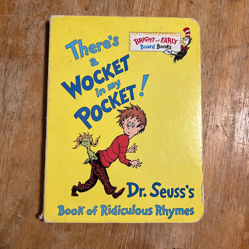 There’s a wocket in my pocket