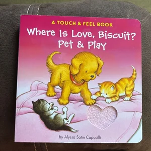 Where Is Love, Biscuit?