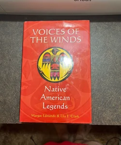 Voices of the winds Native American legends