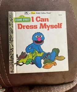 I Can Dress Myself