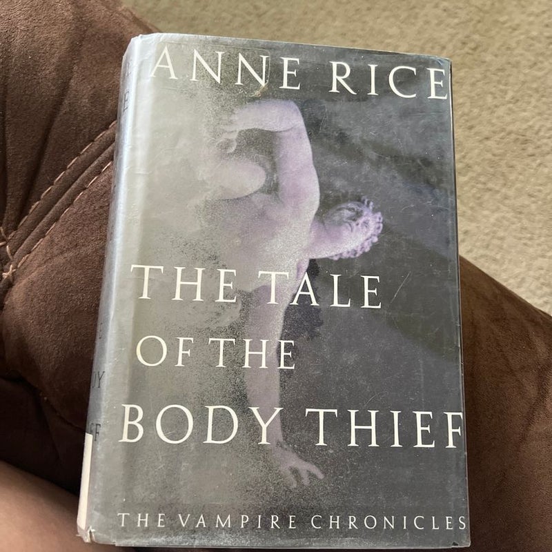 The Tale of the Body Thief