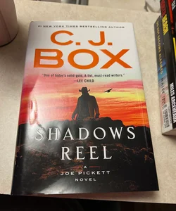 Shadows Reel -- C. J. Box - Hardcover 9780593331262