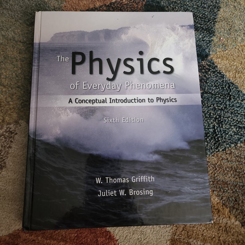 Physics of Everyday Phenomena