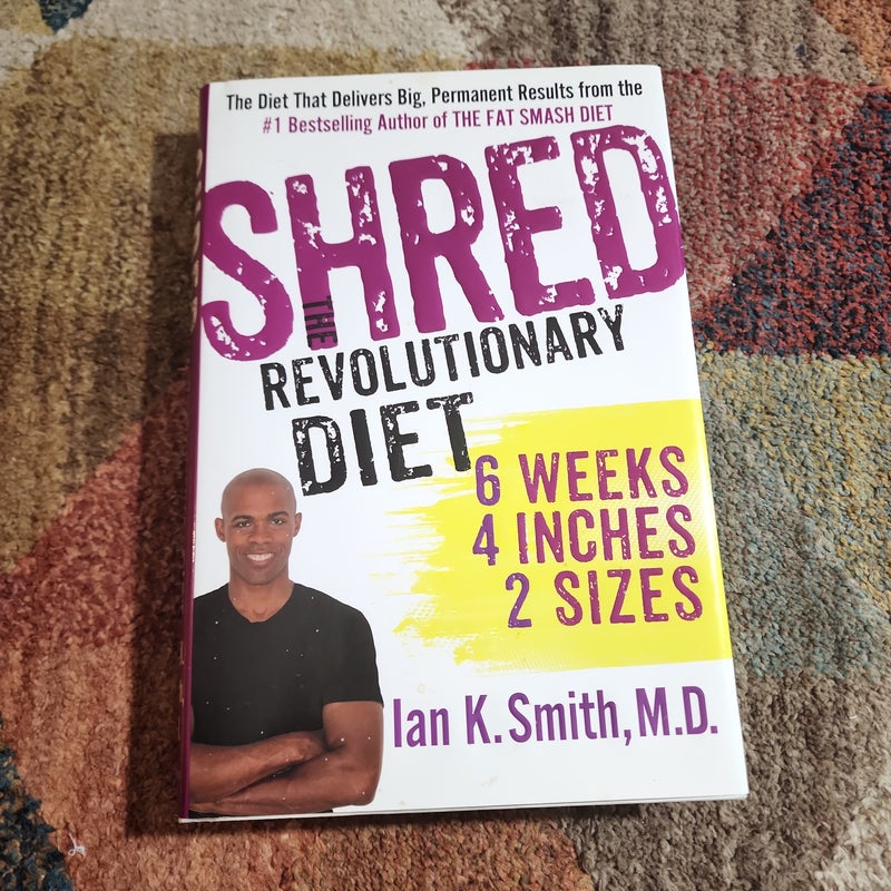 Shred: the Revolutionary Diet