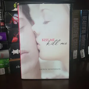 Kiss Me Kill Me