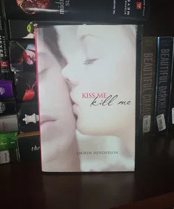 Kiss Me Kill Me