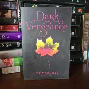 Dark Vengeance Vol. 1