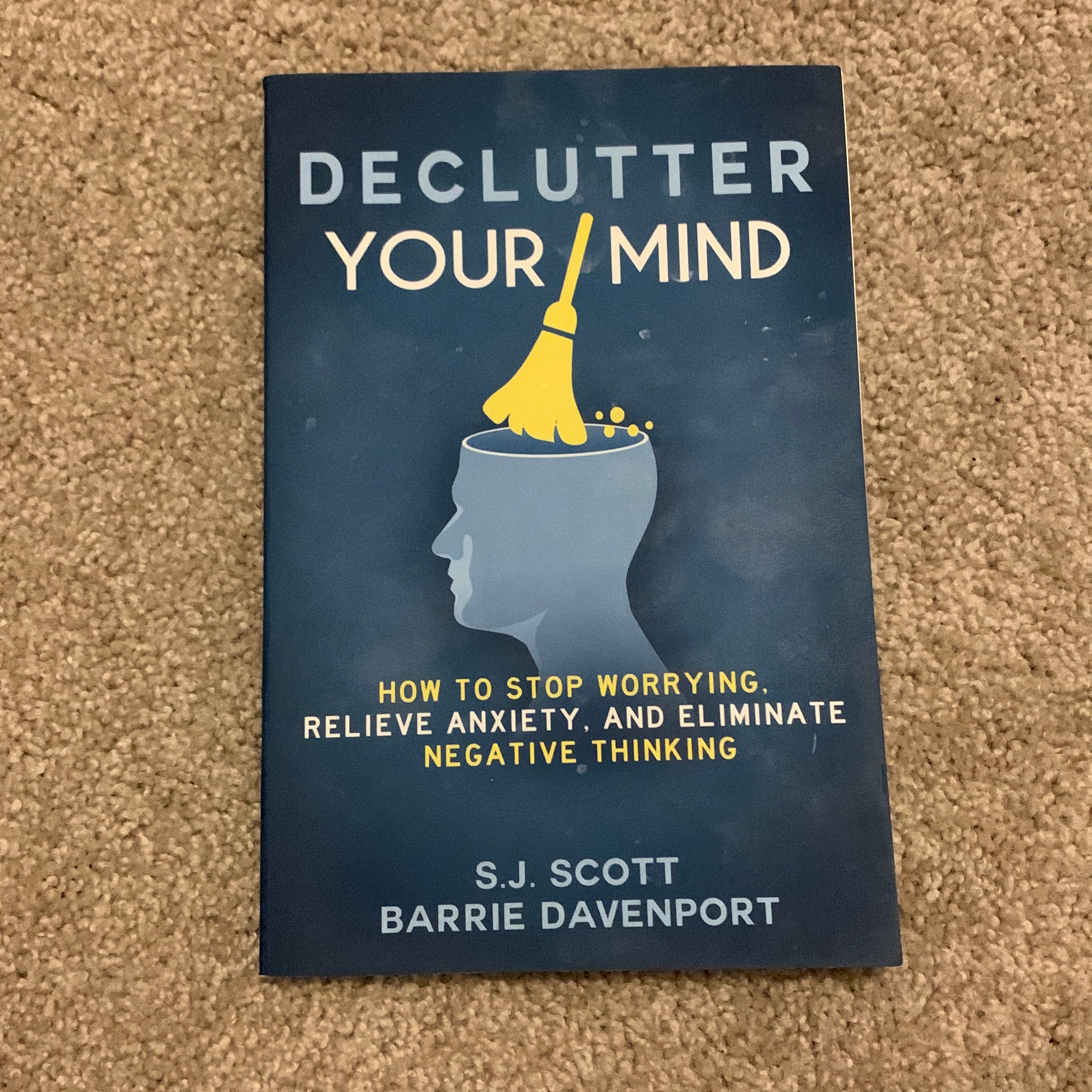 Declutter Your Mind