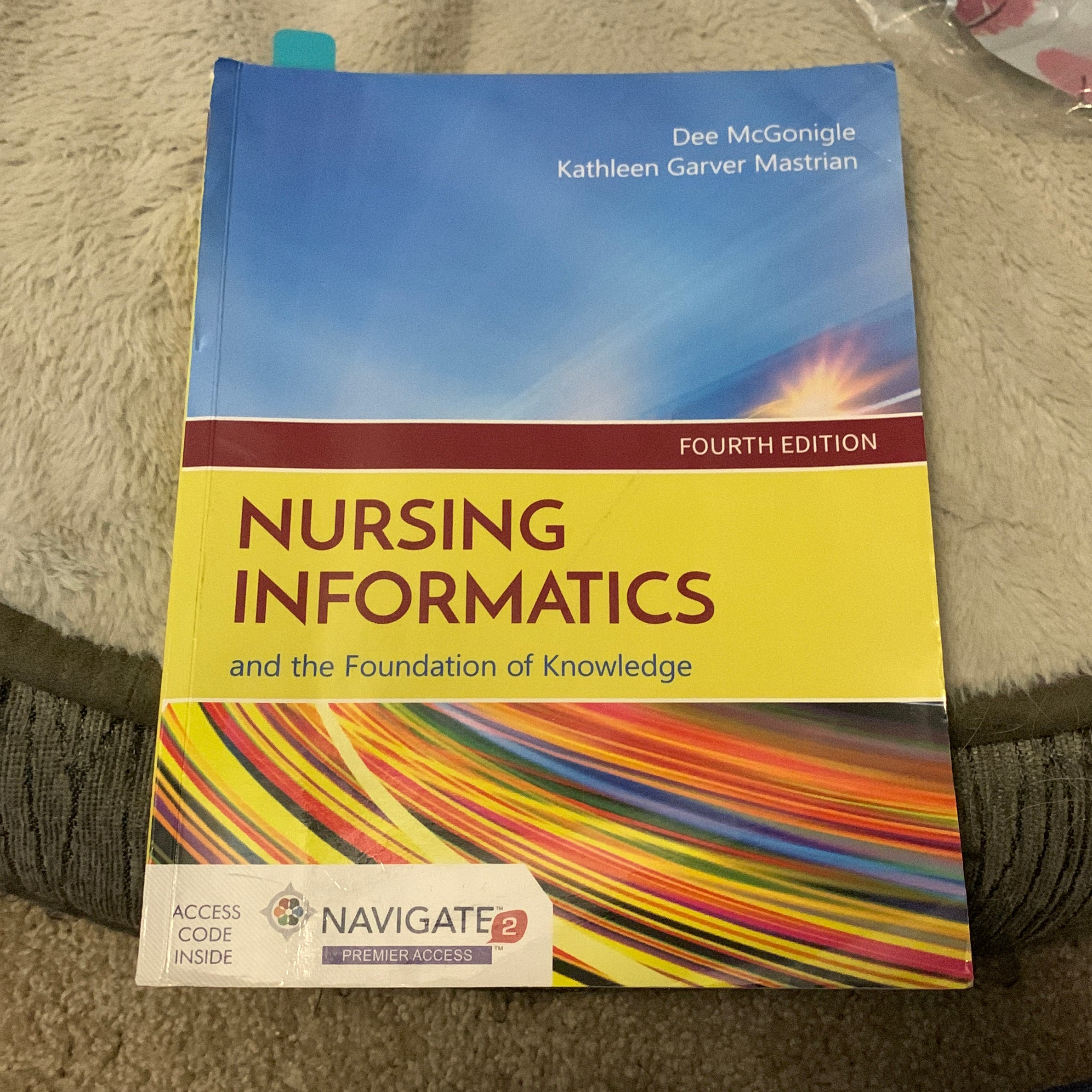 Nursing Informatics and the Foundation of Knowledge