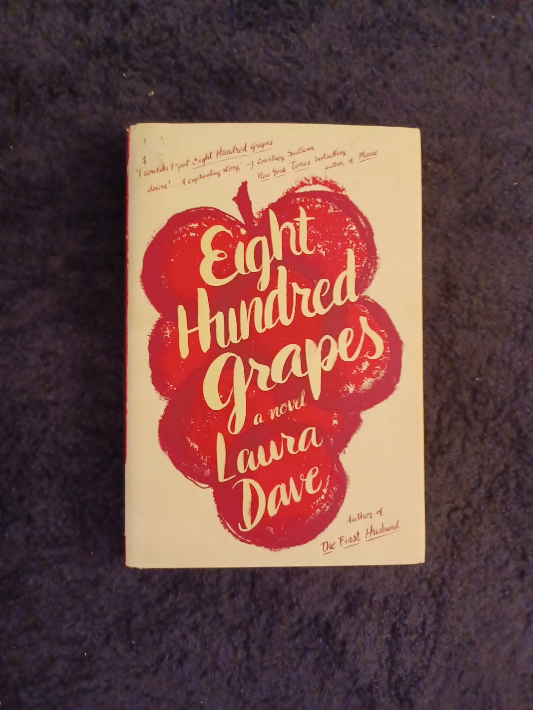 Eight Hundred Grapes