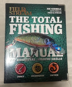 The Total Fishing Manual (Paperback Edition) by Joe Cermele