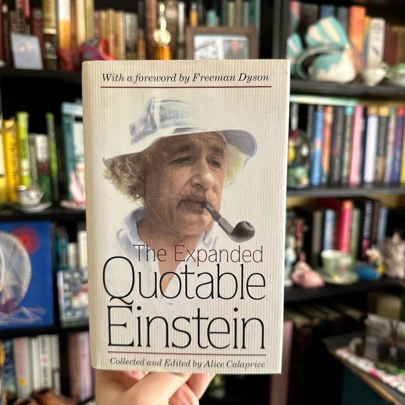 The Expanded Quotable Einstein