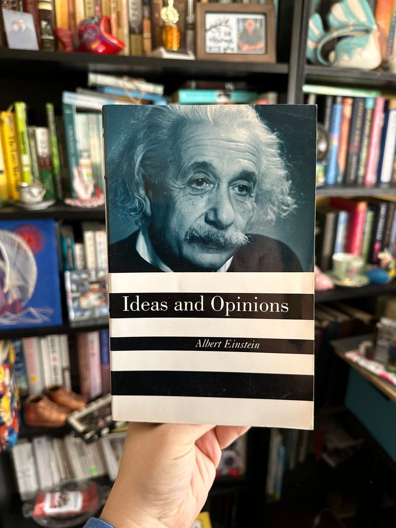 Ideas and Opinions