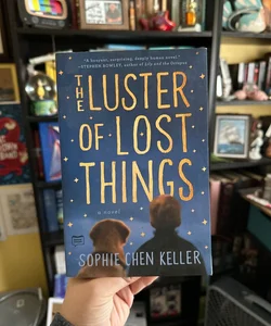 The Luster of Lost Things
