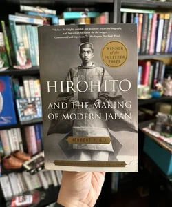 Hirohito and the Making of Modern Japan