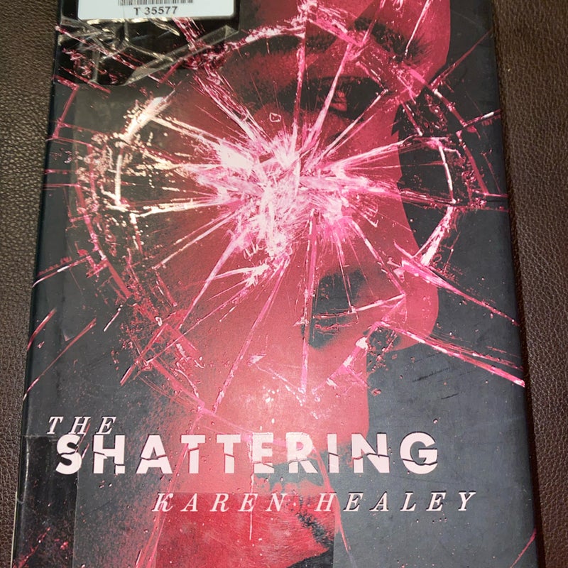 The Shattering